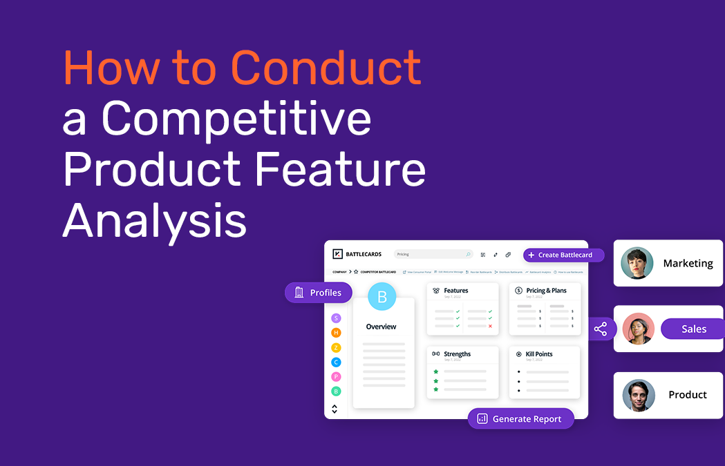 How to Conduct a Competitive Product Feature Analysis